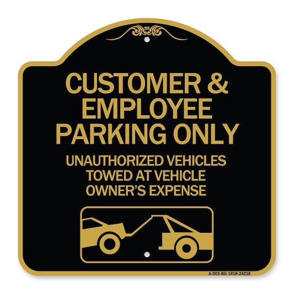 Signmission Customer and Employee Parking Only Unauthorized Vehicles Towed at Owner Expense, A-DES-BG-1818-24218 A-DES-BG-1818-24218 - main